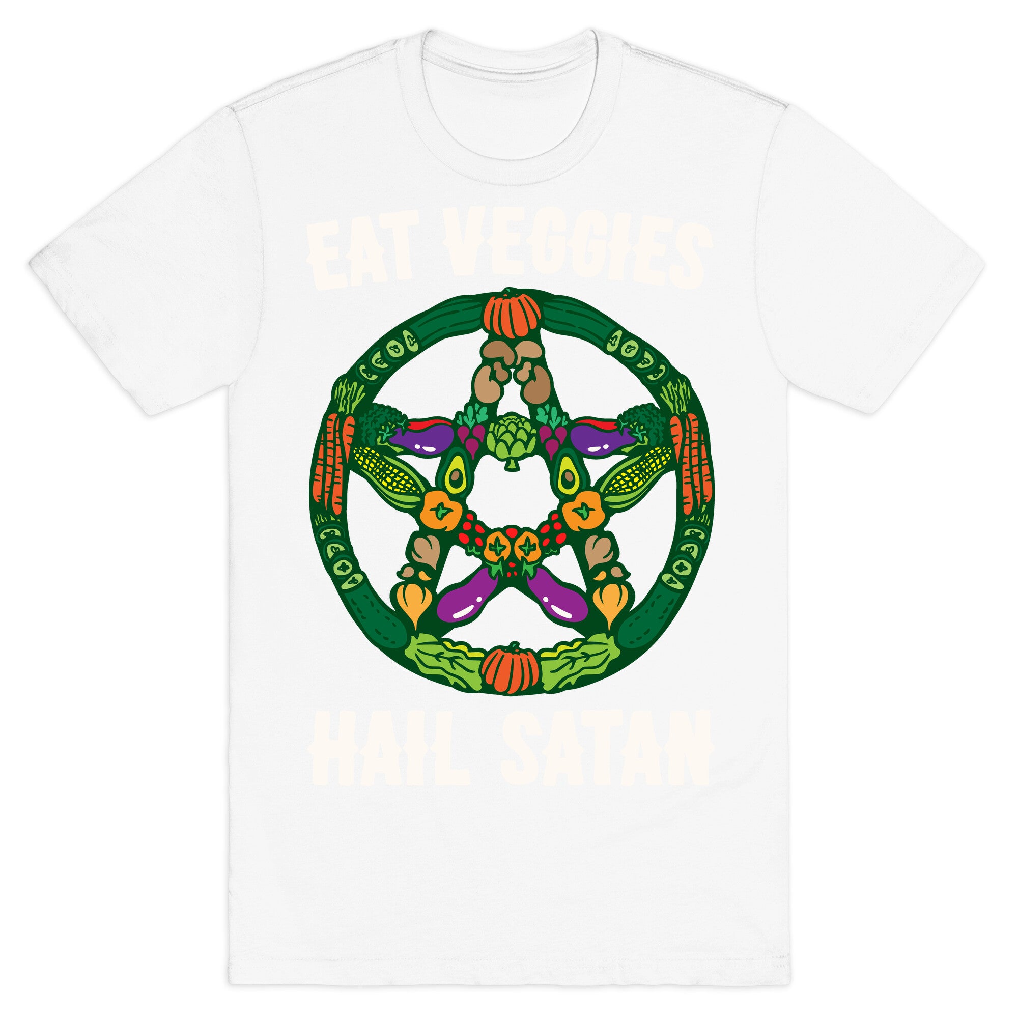 Eat Veggies Hail Satan White Print T-Shirt